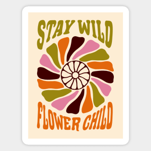 Stay Wild Flower Child Magnet